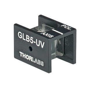 Thorlabs索雷博 GLB5-UV - 格兰激光α-BBO偏振棱镜